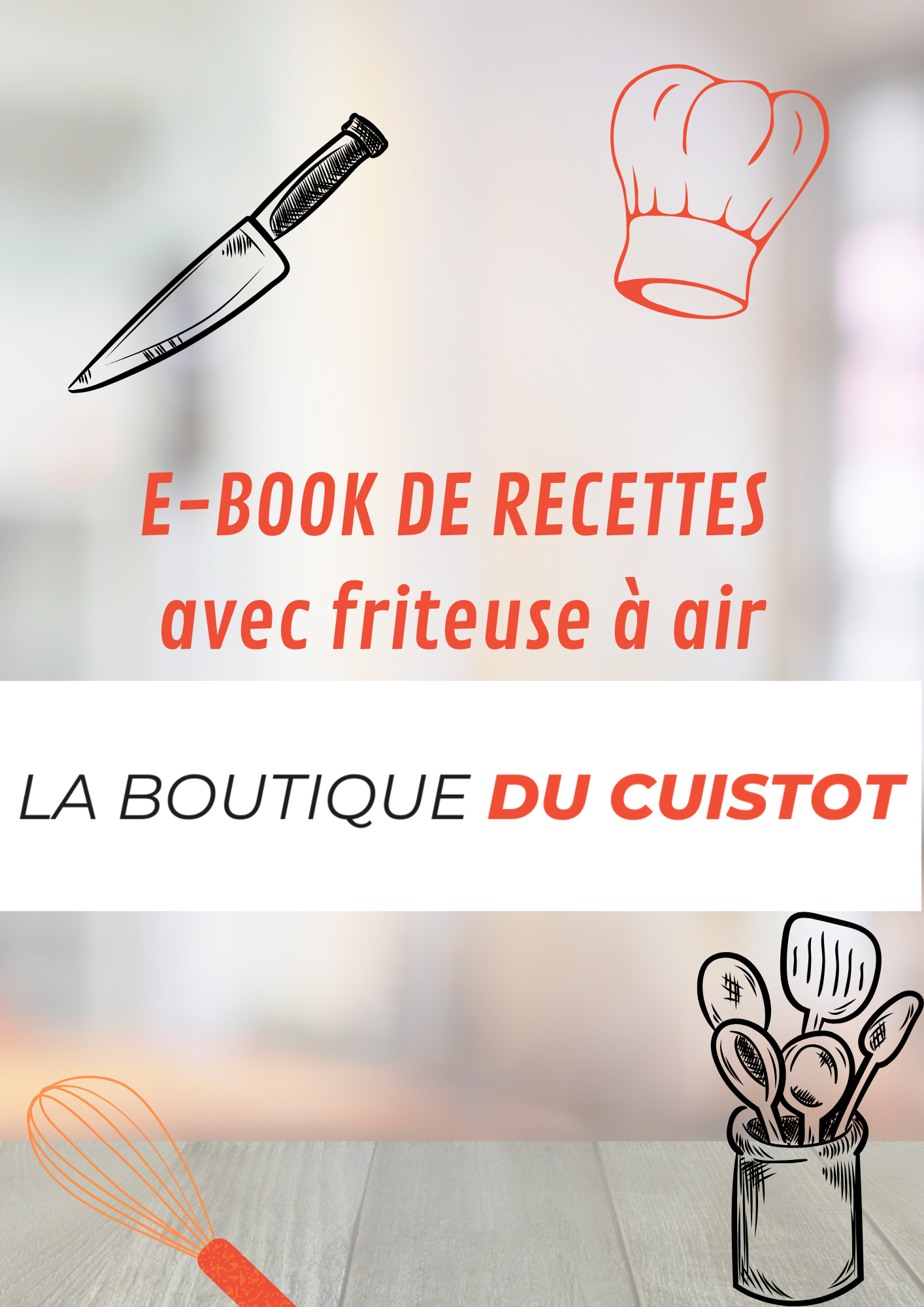 E-BOOK DE RECETTES  avec friteuse à air